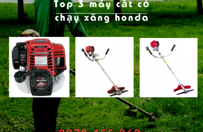 Top 3 máy cắt cỏ chạy xăng honda phải mua ngay