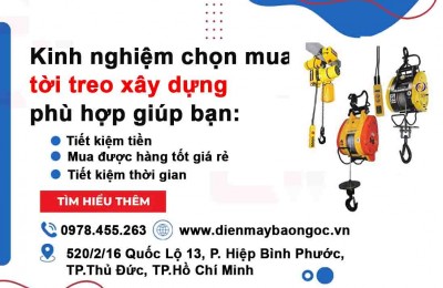 Kinh nghiệm chọn mua tời treo xây dựng phù hợp
