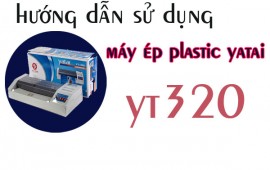 Hướng dẫn sử dụng máy ép plastic Yatai - YT320 cực dễ dàng và đơn giản