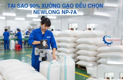 Tại sao 90% xưởng gạo đều chọn máy khâu bao Newlong NP-7A?