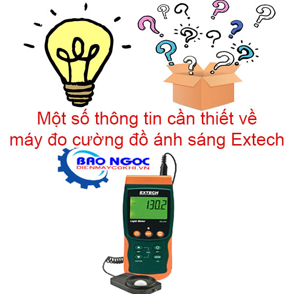Giới thiệu về máy đo ánh sáng Extech